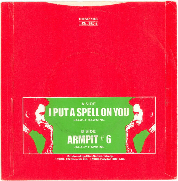 Image of Back Cover of 7" - VG/VG+ - SCREAMING JAY HAWKINS, I Put a Spell on You (Polydor; POSP 183, UK 1980, Picture Sleeve), ,  - 0916390C