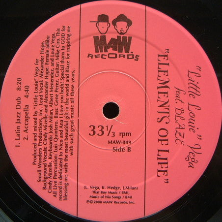 Image of Back Cover of 12" - /VG - "LITTLE LOUIE" VEGA FEAT. BLAZE, Elements Of Life (; MAW-049, US 2000, Plain Sleeve), Light marks only,  - 3526018E