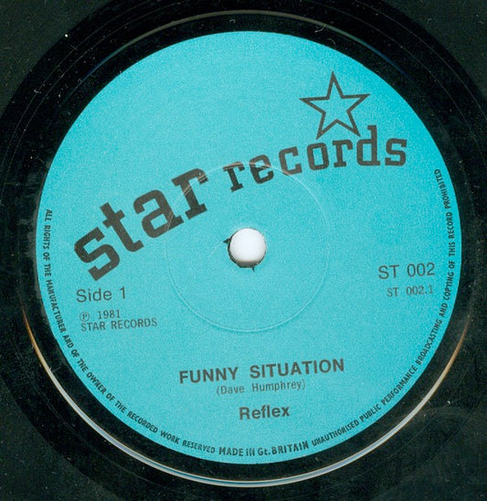 Image of Front Cover of 7" - /VG+ - REFLEX, Funny Situation / (Version Two) (Star Records; ST 002, UK 1981, Picture Insert), Nice copy with only a few very light storage marks. Picture insert in great condition too with some very light discolouration,  - 1316588C