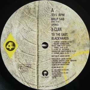 Image of Label Cover of LP - EX/G+ - X CLAN, To the East Blackwards (Island; BRLP 548, UK 1990, Inner), Marks on side 2 (bringing grading down) but plays well.,  - 1326201E