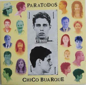 Image of Front Cover of LP - VG+/VG - CHICO BUARQUE, Paratodos (RCA; 150.0031, Brazil 1993, Inner), One light, superficial mark.,  - 2516487C
