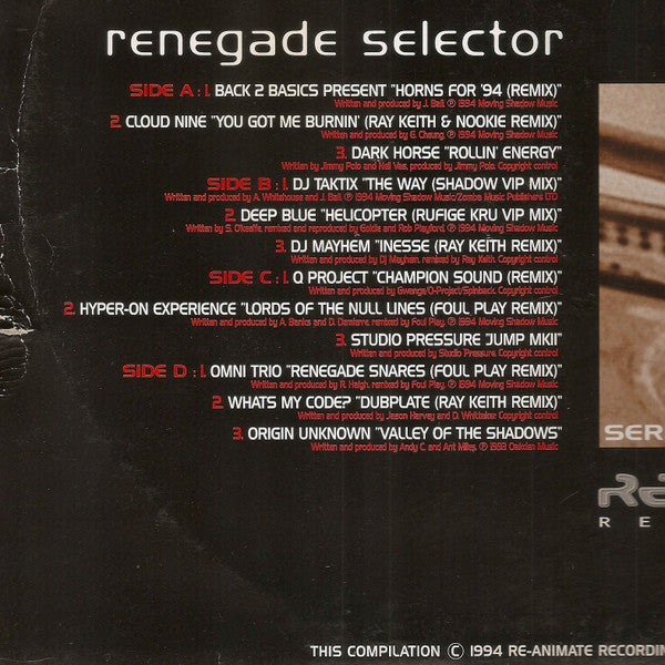 Image of Back Cover of 2xLP - VG/G+ - VARIOUS ARTISTS, Renegade Selector - Series 1 (Re-Animate Recordings; ANIMATE 1 LP, UK 1994), Light marks only, plays great,  - 3946332S