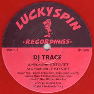 Image of Front Cover of 12" - /VG - DJ TRACE, Lost Entity (Lucky Spin Recordings; TRACE 3, UK 1993, Red Translucent Vinyl), Light marks and some fogging but plays fine,  - 3226154E