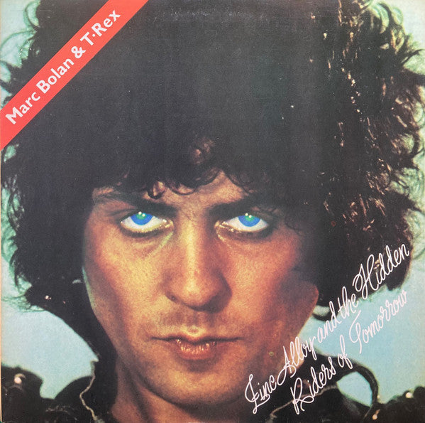 Image of Front Cover of LP - VG/VG - MARC BOLAN AND T. REX, Zinc Alloy and the Hidden Riders of Tomorrow (EMI; BLNA7751, UK 1974, Gatefold, Inner), ,  - 2726190E