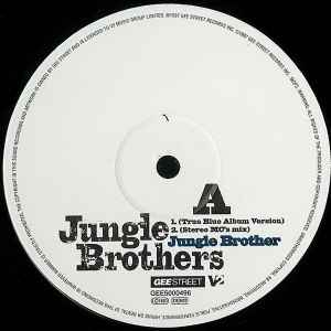 Image of Label of 3644088S: 12" - JUNGLE BROTHERS, Jungle Brother (Gee Street ; GEE5000496, Europe 1997, Picture Sleeve) Light marks only. Tear on back of sleeve.  G+/VG+