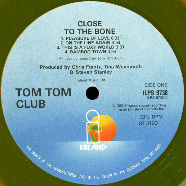 Image of Label Cover of LP - VG+/VG+ - TOM TOM CLUB, Close To The Bone (Island; ILPS9738, UK 1983, Stickered Sleeve, Transparent Orange Vinyl), ,  - 3626176E
