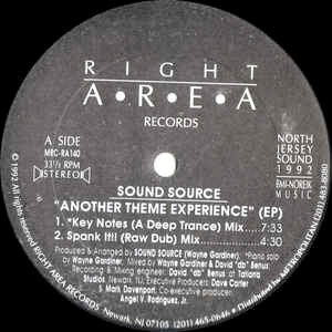 Image of Front Cover of 12" - /VG - SOUND SOURCE, Another Theme Experience (EP) (Right Area; MRC RA140, US 1992, Plain Sleeve), , A1		Key Notes (A Deep Trance Mix)	7:33A2		Spank It!! (Raw Dub Mix)	4:30B1		Reborn (Metamorphic Mix)	6:00B2		A Naked Theme (Revived Pleasure)	6:25 - 2346357S
