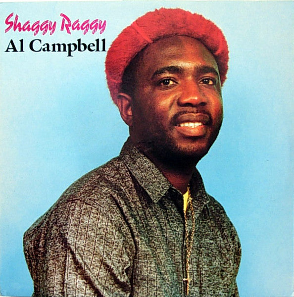Image of Front Cover of LP - G+/G+ - AL CAMPBELL, Shaggy Raggy (SPLP001; SPLP001, UK 1980s), Lots of brush marks, plays above grade. Storage wear on sleeve, nothing too bad. Conservative grading.,  - 2816292C