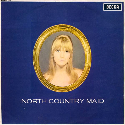 Image of Front Cover of 1014247C: LP - MARIANNE FAITHFULL, North Country Maid (Decca Red Unboxed; LK 4778, UK 1966, Laminated Front Sleeve, Mono.) Lots of marks but plays well. Sleeve is intact but worn and discoloured, name written on rear.  VG/G