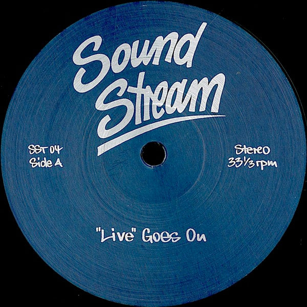 Image of Front Cover of 12" - /VG+ - SOUND STREAM, "Live" Goes On (Sound Stream; SST 04, Germany 2010, Plain Sleeve), , A	"Live" Goes On	B1	Rainmaker	B2	Dance With Me - 2446074S