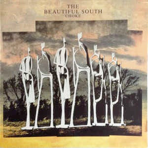 Image of Front Cover of LP - VG/G+ - THE BEAUTIFUL SOUTH, Choke (Go! Discs; 828 233-1, UK 1990, Inner), Light marks and light mottling,  - 2116609C