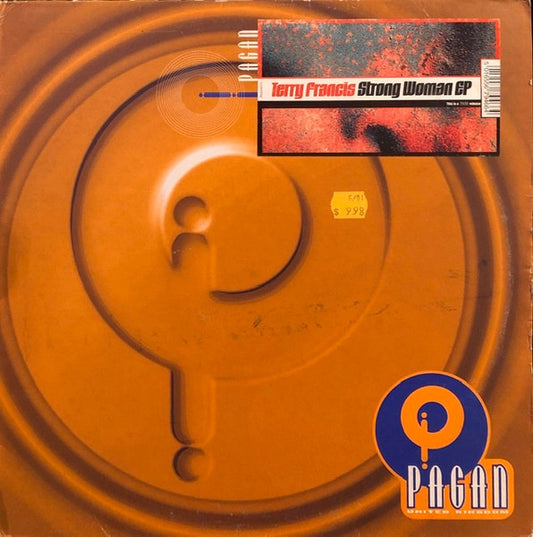 Image of Front Cover of 12" - VG/G+ - TERRY FRANCIS, Strong Woman EP (Pagan; PAGAN 046, UK 2001, Company Sleeve), Sleeve close to VG+, vinyl has light marks only and plays VG/VG+.,  - 2846236S