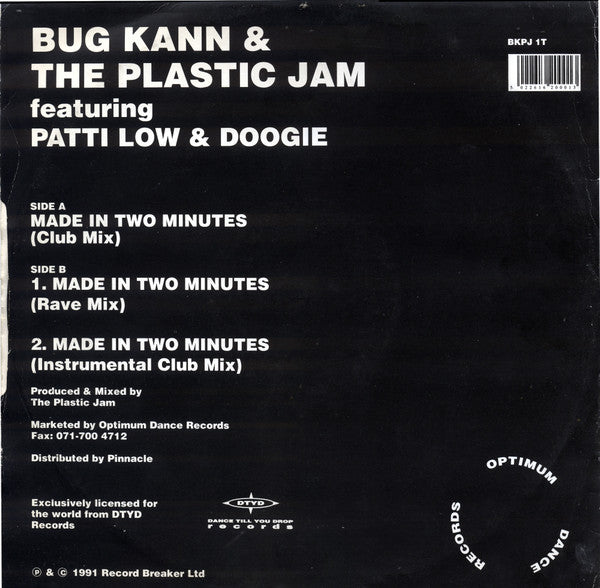 Image of Back Cover of 4115441C: 12" - BUG KANN & THE PLASTIC JAM, Made In Two Minutes (Optimum Dance Records; BKJP 1T, UK 1991, Picture Sleeve) Ringwear, creasing and some small tears to sleeve. Disc has scuffs and hairlines and plays with light surface noise during intros.  VG/G+