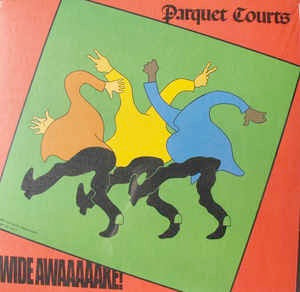 Image of Front Cover of LP - EX/VG - PARQUET COURTS, Wide Awake! (Rough Trade; RT0001LP, Europe 2018, Poster), Light hairlines.,  - 4226045E
