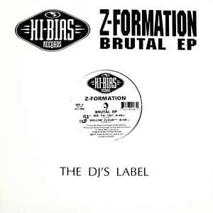 Image of Front Cover of 12" EP - VG/VG - Z-FORMATION, Brutal EP (Hi-Bias; HB-001, Canada 1991, Company Sleeve), Light Marks only., A1 - Eee Yai YaiA2 - Hollow CloudB1 - OhB2 - Frenzy - 1546293S