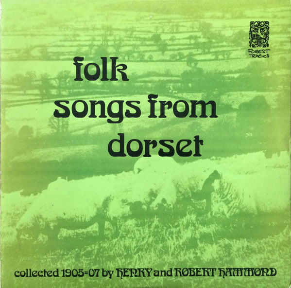 Image of Front Cover of LP - VG/VG+ - VARIOUS, Folk Songs From Dorset (Forest Tracks; FT3007, UK 1975, Insert), ,  - 3316556C