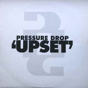 Image of Front Cover of 5024241E: 2xLP - PRESSURE DROP, Upset (Logic; LUKLP001, UK 1992, Insert) ring wear and discoloration to sleeve, light hairlines on vinyl.  VG/VG