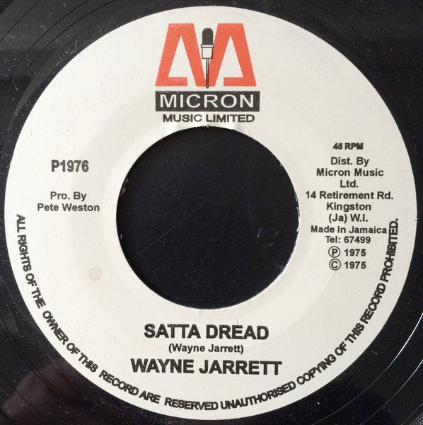 Image of Front Cover of 7" - /EX - WAYNE JARRETT, Satta Dread (Micron; , Jamaica 1980s Reissue), Clean labels.,  - 3116138C
