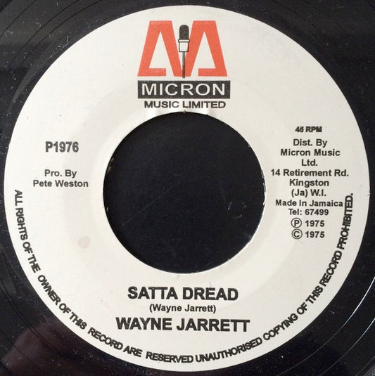 Image of Front Cover of 7" - /EX - WAYNE JARRETT, Satta Dread (Micron; , Jamaica 1980s Reissue), Clean labels.,  - 3116138C