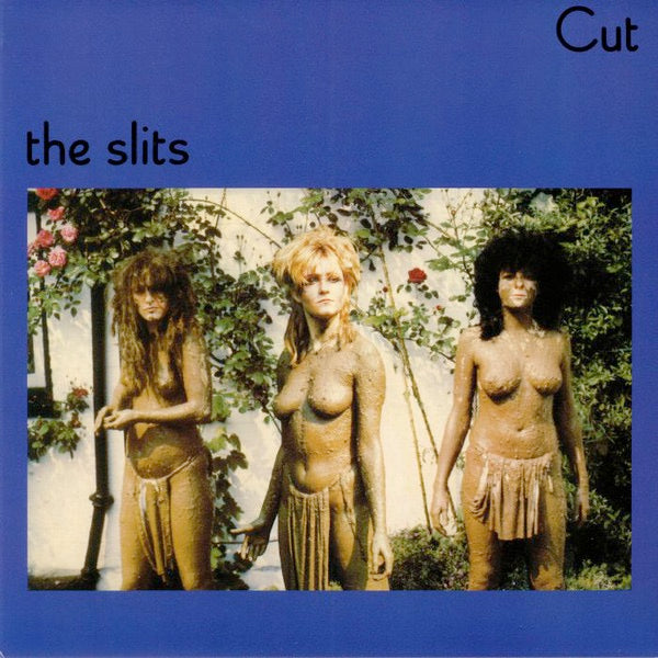 Image of Front Cover of 4213054C: LP - THE SLITS, Cut (Island Records; 7734143, Europe 2019 Reissue, Inner, Bonus Track )   NEW/NEW