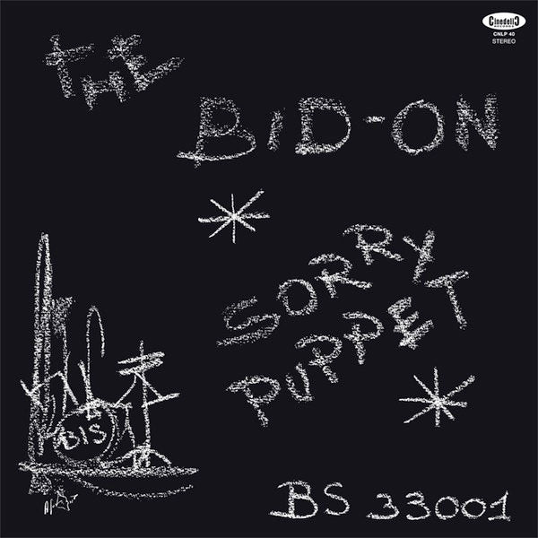 Image of Front Cover of LP - VG+/VG+ - THE BID-ON, Sorry Puppet (Cinedelic Records; CNLP40, Italy 2015 Reissue), Still In Stickered Shrinkwrap,  - 2316544C