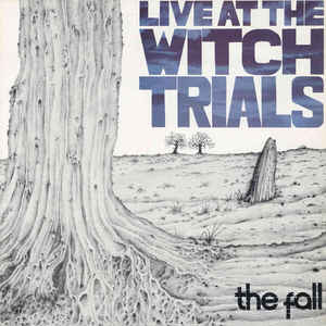 Image of Front Cover of 3xCD - VG+/VG+ - THE FALL, Live At The Witch Trials (Cherry Red; CRCDBOX73Series:Fall Sound Archive  , Europe 2019 Reissue, Box Set, Booklet), ,  - 3216230C