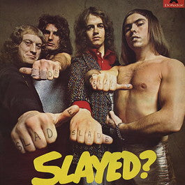 Image of Front Cover of LP - VG/G - SLADE, Slayed? (Polydor; 2383 163, UK 1972, Laminated Sleeve, Made In England On Label.), Light marks only,  - 3416341C