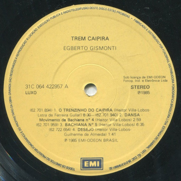 Image of Label Cover of LP - VG+/VG - EGBERTO GISMONTI, Trem Caipira (EMI; 31C 064 422957, Brazil 1985, Inner), ,  - 2516497C