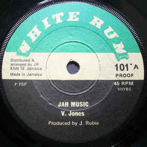 Image of Front Cover of 7" - /G - VIVIAN JONES, Jah Music (White Rum / Red Stripe; 101 PROOF, UK 1978, Solid Centre), Loads of marks, crackly. WOL.,  - 1116292C