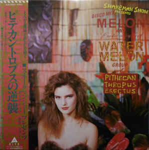 Image of Front Cover of 4825203E: LP - SNAKEMAN SHOW PRESENTS MELON AND EXOTIC SOUNDS OF WATER MELON GROUP, Pithecan Thropus Erectus (Alfa; ALR-28053, Japan 1983, Booklet, With Obi) Bumped corners and 1cm tear to obi.  VG+/VG+