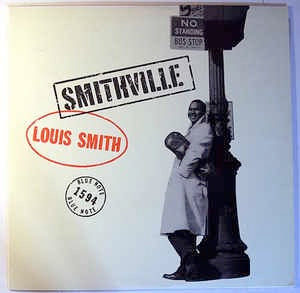 Image of Front Cover of LP - VG+/VG - LOUIS SMITH , Smithville (Doxy; DOX874, Europe 2012 Reissue, Insert), Mark across Side 1 but doesn't affect play. Light creasing on sleeve.,  - 2546085S