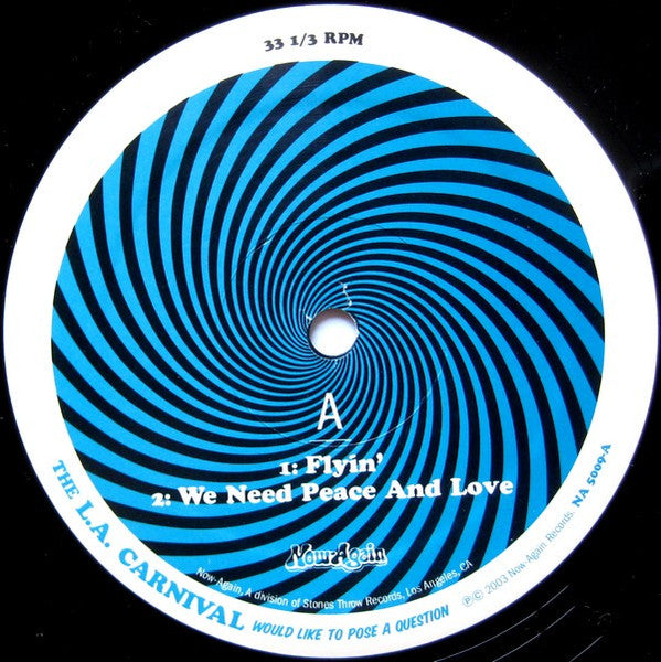 Image of Label Cover of 2xLP - VG+/VG - L.A. CARNIVAL, Would Like To Pose A Question (Now-Again Records; NA 5009, US 2003, Gatefold), Strong VG with couple light surface marks.,  - 2846103S