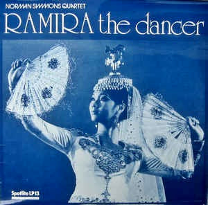 Image of Front Cover of 4724048E: LP - NORMAN SIMMONS QUARTET, Ramira The Dancer (Spotlite Records; SPJ LP 13, UK 1977, Laminated Sleeve) Close to EX  VG+/VG+