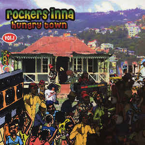 Image of Front Cover of 4214381C: LP - VARIOUS ARTISTS, Rockers Inna Hungry Town (Hungry Town; HTLP010, UK 2014 Reissue)   VG+/VG+