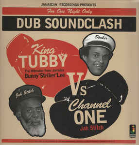 Image of Front Cover of LP - VG/VG - KING TUBBY, BUNNY 'STRIKER' LEE VS CHANNEL ONE, JAH STITCH, For One Night Only: Dub Soundclash (Jamaican Recordings; JRLP061, UK 2016 Reissue, 180 Gram Vinyl), strong VG. light creasing to sleeve,  - 4446148S