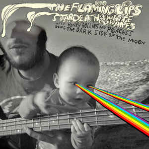 Image of Front Cover of 5044036S: LP - THE FLAMING LIPS & STARDEATH AND WHITE DWARFS WITH HENRY ROLLINS AND PEACHES, The Dark Side Of The Moon (Warner Bros. Records; 523541-1, US 2010, Clear Vinyl,ltd edition..with CD)   EX/EX