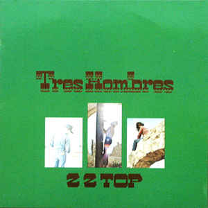 Image of Front Cover of LP - VG/VG+ - ZZ TOP, Tres Hombres (Warner Bros. Records Shield Labels With No Rights Society; K 56 603, Europe 1980s Reissue, Gatefold, Inner, German Price Code U On Rear Sleeve), Light shelf wear,  - 1416110C