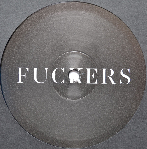 Image of Label Cover of 12" EP - VG+/VG+ - SAVAGES, Fuckers / Dream Baby Dream (Matador; OLE-1060-1, Europe 2014, Embossed Sleeve), ,  - 1116388C