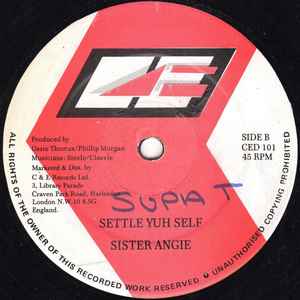 Image of Back Cover of 4624241E: 12" - ROBERT FRENCH / SISTER ANGIE, Rebel Girl / Settle Yuh Self (C & E Records; CED 101, UK , White Label, Plain Sleeve, Big Dancehall Thriller) Strong G, label has name written on A side in marker.  /G+