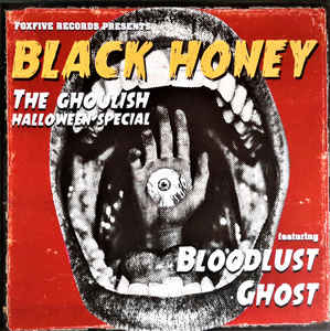 Image of Front Cover of 7" - VG+/VG+ - BLACK HONEY, The Ghoulish Halloween Special (Black Honey; BLKH21, UK 2017, Picture Sleeve, Clear Bloodshot Marble Vinyl), ,  - 0916211C