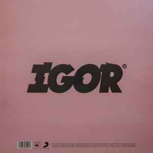 Image of Back Cover of LP - NEW/NEW - TYLER THE CREATOR, Igor (Columbia; 19075965221, Europe 2019, Gatefold, Insert), , Tyler, The Creator makes a triumphant return, feeling a million lightyears removed from the chaotic cartoon violent brat of over a decade ago. This No. 1 hit album in the United States makes a dramatic shift into thoughtful, sensitive, lush R&B. Rapping is limited as he delves deeper into themes of sexuality, love, longing, regret, and heartbreak. Tyler's pitch-shifted vocals, signature sy