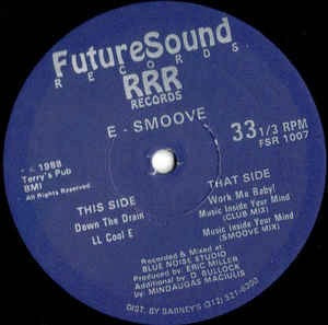 Image of Front Cover of 12" - /VG - E-SMOOVE, Down The Drain (Future Sound R & R Records; FSR 1007, US 1988, Plain Sleeve), Light marks only,  - 3246150S