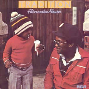 Image of Front Cover of LP - VG/G+ - TRADITION, Alternative Routes (RCA; PL 25186, UK 1978, Laminated Sleeve), Click on B5.,  - 2316299C