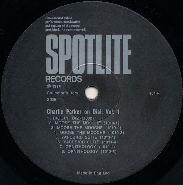Image of Label Cover of LP - VG/VG - CHARLIE PARKER, Charlie Parker On Dial Volume 1 (Spotlite Records; 101, UK 1974 Reissue, Mono), ,  - 1816246C