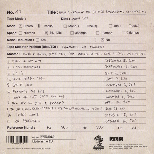 Image of Back Cover of 4914322C: LP - MICAH P. HINSON, Micah P. Hinson At The British Broadcasting Corporation (Full Time Hobby; FTH310LP, UK 2018, Inner) Still SEALED in stickered shrinkwrap.  EX/M