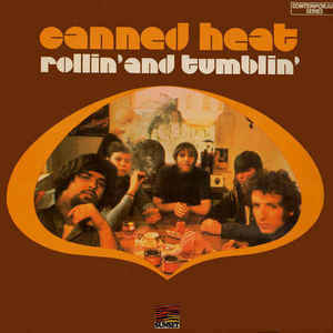 Image of Front Cover of LP - VG+/VG+ - CANNED HEAT, Rollin' And Tumblin' (Sunset Records; SLS 50321, UK 1972 Reissue, Laminated Front Sleeve), ,  - 1716361C