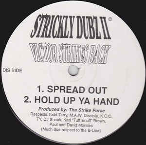 Image of Front Cover of 12" - /G+ - STRICKLY DUBZ II, Victor Strikes Back (Strickly Dubz; VIC 2, UK 1997, Plain Sleeve), scuffs and hairlines both sides. pen on label - minor, A1 Spread OutA2 Hold Up Ya Hand	B1 Jump Up In The AirB2 While I'm Still Young - 3646194S