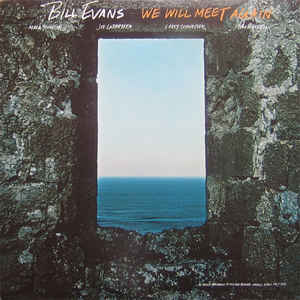 Image of Front Cover of 3324178E: LP - BILL EVANS, We Will Meet Again (Warner Bros. Records; HS 3411, US 1980, Picture Sleeve) Edge Wear  VG/G+