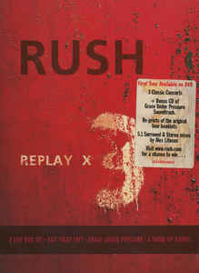 Image of Front Cover of 2434069E: 4xDVD - RUSH, Replay X3 (Anthem; 0602498560853, Europe 2006, Box Set) slipcase and box show minor wear on edges from storage, one of the booklets has a minor slight bend at top edge  VG+/EX