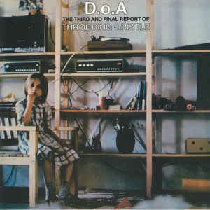 Image of Front Cover of LP - EX/VG+ - THROBBING GRISTLE, D.o.A. The Third And Final Report (Mute; TGLP3, UK, Europe & US 2019 Reissue, Booklet, Green Vinyl), Still In Opened Shrinkwrap With Hype Sticker,  - 2016020C